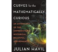 Curves For The Mathematically Curious