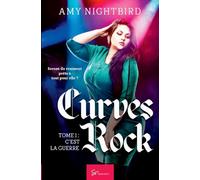 Curves Rock - Tome 1: C'est la guerre