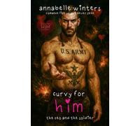 Curvy for Him: The CEO and the Soldier