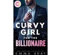 Curvy Girl For The Billionaire