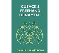 Cusack's Freehand Ornament
