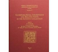 Cusas 17: Cuneiform Royal Inscriptions And Related Texts In The Schøyen Collection