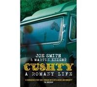 Cushty by Martin Knight Joe Smith Martin Knight (Auteur)