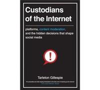 Custodians of the Internet - Tarleton Gillespie - Yale University Press - Livre en Anglais - Paperback Tarleton GillespieTarleton Gillespie (Auteur)