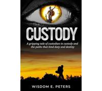 CUSTODY: The Pilgrims Journey of the Custodian in Custody
