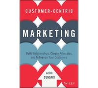 Customer-Centric Marketing