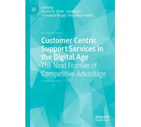 Customer Centric Support Services In The Digital Age