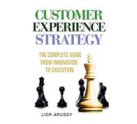 Customer Experience Strategy-Paperback