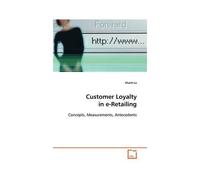 Customer Loyalty In E-Retailing