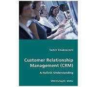Customer Relationship Management (Crm)