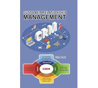 Customer Relationship Management | CRM Concepts, Strategies & Applications | By C.P. Rai | Business Management Book for Students, Professionals & Entrepreneurs