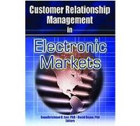 Customer Relationship Management in Electronic Markets