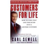 Customers for Life Carl Sewell, Paul B. Brown (Auteur)