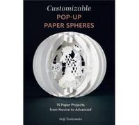 Customizable PopUp Paper Spheres by Seiji Tsukimoto Seiji Tsukimoto (Auteur)