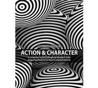 Customized version of Action and Character by Alexander R. Eodice Alexander R. Eodice (Auteur)