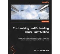 Customizing And Extending Sharepoint Online