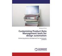 Customizing Product Data Management Tools For Design Automation