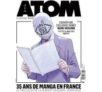 CustomPop Atom Magazine N.35 : 35 Ans De Manga En France : Le Meilleur De La BD Japonaise, Avec Une Illustration De Couverture Originale De Naoki Urasawa.