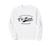 Cut Bank Montana Le Point Le Plus Froid de la Nation pour Hommes et Femmes. Sweatshirt