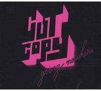 Cut Copy - Going Nowhere [Import]