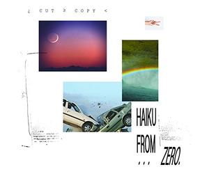 Cut Copy - Haiku From Zero [Cassette] [Musikkassette]