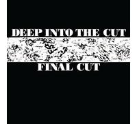 Cut Final - Deep Into the Cut