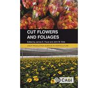 Cut Flowers and Foliages