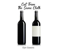 Cut From The Same Cloth: A Tale of Bordeaux