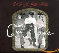 Cut in the Hill Gang - Cut Down [Import]