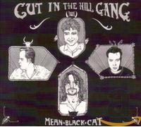 Cut in the Hill Gang - Mean Black Cat -Digi-