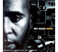Cut Killer - Cut Killer Show