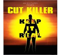 Cut Killer - Keep It Real