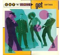 Cut N Move - Get Serious 7 Inch (7" Vinyl 45) Dutch Epic 1991
