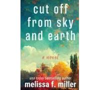 Cut Off From Sky And Earth