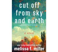 Cut Off from Sky and Earth