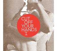 Cut Off Your Hands - You and I