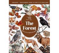 Cut Out Images for Collage and Scrapbooking | Autumn Forest Animals Birds Leaves: Beautiful Hand Drawn Illustrations of Autumn Leaves Berries Animals Birds | English Countryside | Art Journalling