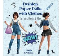 Cut out paper dolls with clothes: Make Your Own Fashion Dolls