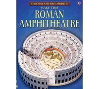 Cut-out Roman Amphitheatre (Usborne Cut-out Models)