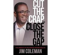 Cut The Crap And Close The Gap