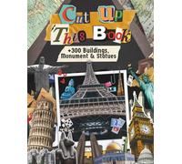 CUT UP THIS BOOK +300 Buildings, Monuments & Statues: Vintage Cut Out and Collage for Vision Boards, Junk Journals & Scrapbooks , Architectural ... Supplies & Clip art (For Adults & Kids)