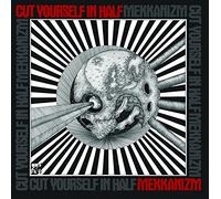 Cut Yourself in Half - Mekkanizm [Import]