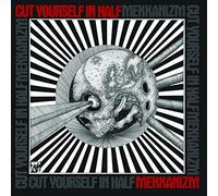 Cut Yourself in Half - Mekkanizm [Import]
