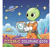 Cute Aliens & Monsters Coloring Book: Simple And Bold 50 Designs Ft - Cute Dinosaurs, Dragons, Aliens, Monster and More!