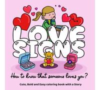 Cute and cozy shapes coloring book for Adults and Teens - Love signs - Bold & Easy Coloring, Big Designs for Relaxation: Valentine's day, large print and clear elements, Lovely Gift for Everyone