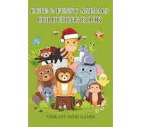 Cute and funny animals colouring book: Relaxing activity book for adults, teenagers and children. Colourful joy to brighten your day