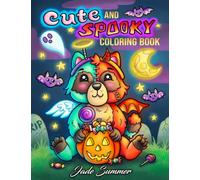 Cute and Spooky: A Halloween Coloring Book for Adults and Kids with Cute Characters, Spooky Scenes, and More!