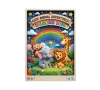 Cute Animal Adventures Coloring Book for Toddlers and Kids Ages 2-4, 4-8 | Fun & Easy Designs with Lions, Elephants, and More!: Adorable Animal Friends: From a waving monkey to a cute lion