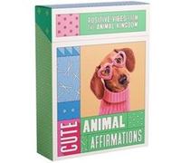 Cute Animal Affirmations by Smith Street Books Smith Street Books (Auteur)