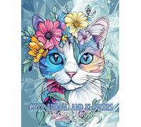 Cute Animal and Flowers Coloring Book for Girls: 50+ Pages of Tiger, Turtle, and Lion Paired With Elegant Floral Designs, For Adults Easy Relaxation and Stress Relief Activities